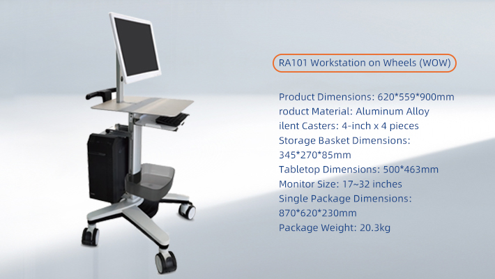 RA101 Workstation on Wheels (WOW)